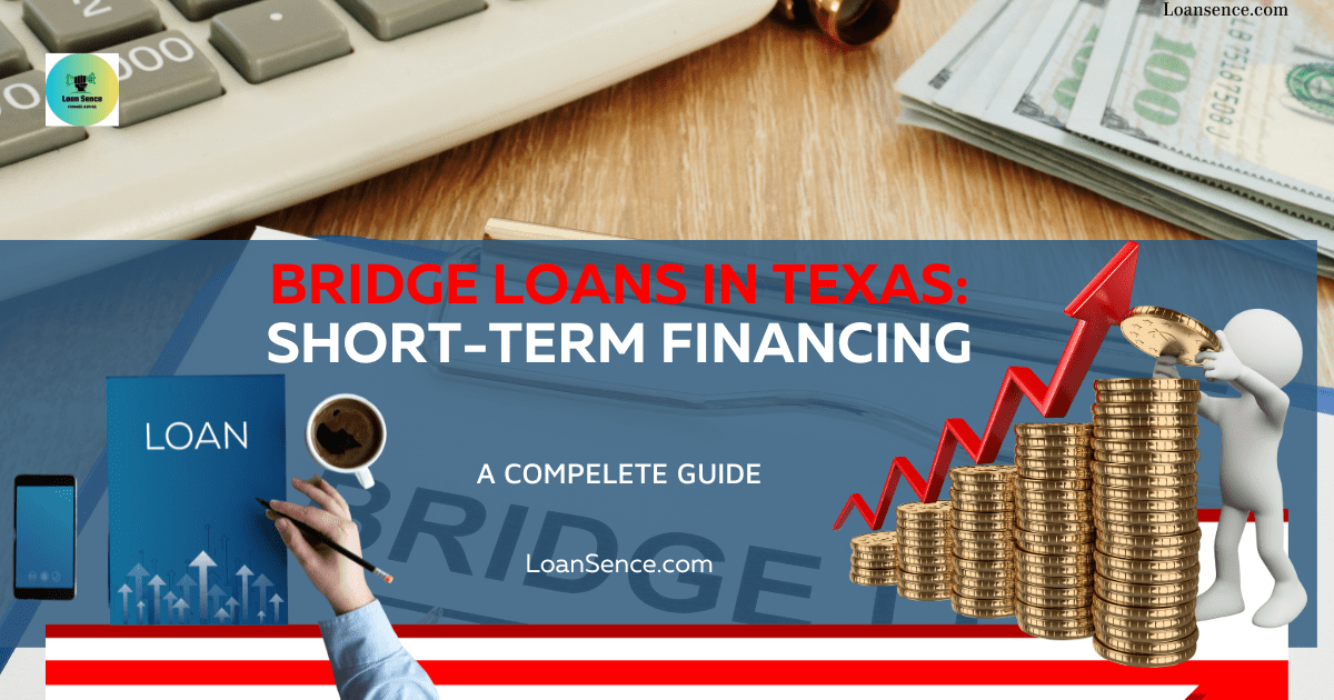 What Is Bridge Loan